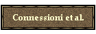 Connessioni et al.