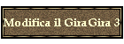 Modifica il GiraGira 3