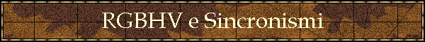 RGBHV e Sincronismi