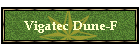 Vigatec Dune-F