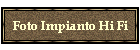 Foto Impianto Hi Fi